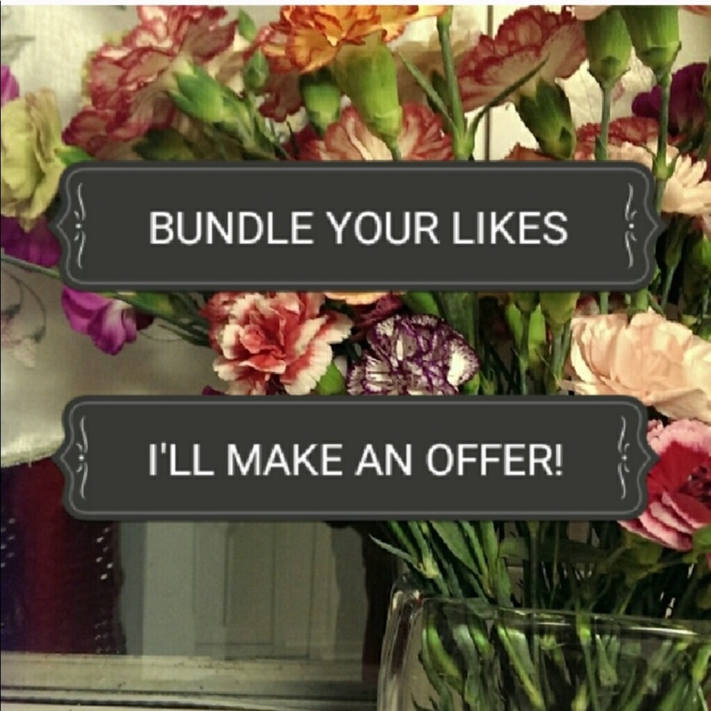 BUNDLE ===> OFFER!!    I make offers on bundles!!!